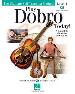 Play Dobro Today! Level 1: A Complete Guide to the Basics