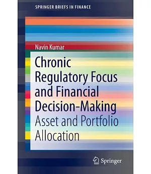 Chronic Regulatory Focus and Financial Decision-making: Asset and Portfolio Allocation