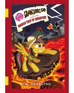 Daring Do and the Marked Thief of Marapore