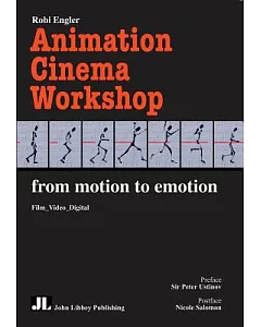 Animation Cinema Workshop: From Motion to Emotion