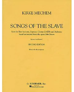 kirke Mechem - Songs of the Slave: Vocal Score