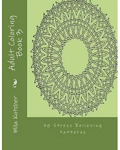 50 Stress Relieving Patterns Adult Coloring Book