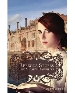 Rebecca Stubbs: The Vicar’s Daughter