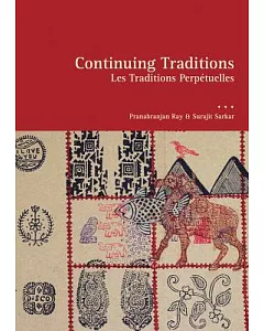 Continuing Traditions / Les traditions perpetuelles