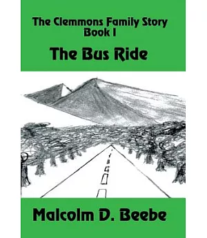 The Bus Ride: The Clemmons Family Story
