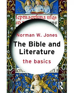 The Bible and Literature: The Basics