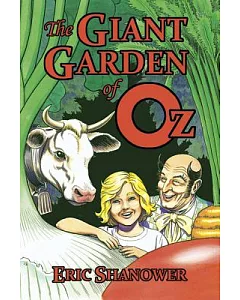 The Giant Garden of Oz