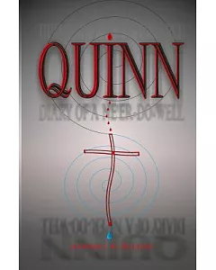 Quinn: A Life in Many Pieces With Poems from Many Places