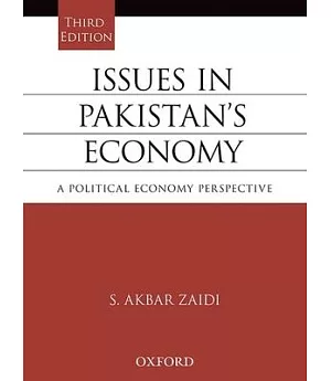 Issues in Pakistan’s Economy: A Political Economy Perspective