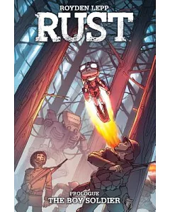 Rust: The Boy Soldier