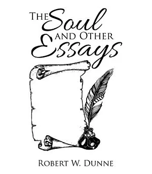 The Soul and Other Essays