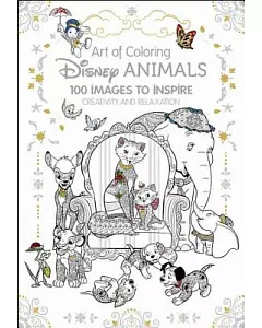 disney Animals Adult Coloring Book: 100 Images to Inspire Creativity and Relaxation
