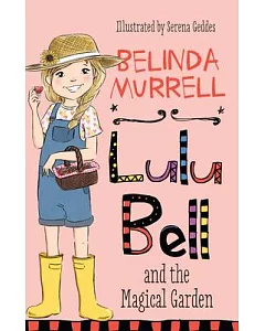 Lulu Bell and the Magical Garden