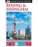Dk Eyewitness Beijing & Shanghai