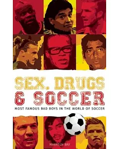 Sex, Drugs and Soccer