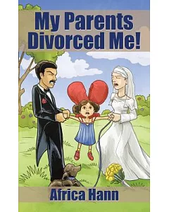 My Parents Divorced Me!