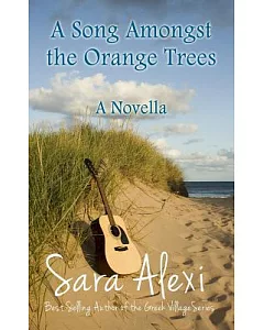 A Song Amongst the Orange Trees