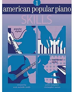 American Popular Piano Skills, Level 1