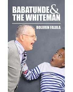 Babatunde & the Whiteman