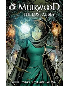 Muirwood: The Lost Abbey Graphic Novel