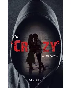 The ‘crazy’ . . . in Love!!!