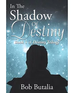 In the Shadow of Destiny