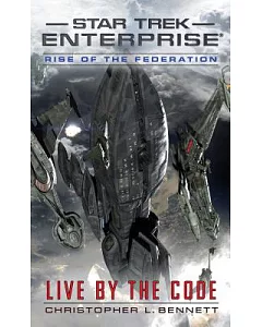 Rise of the Federation: Live by the Code