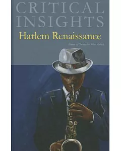 Critical Insights: Harlem Renaissance