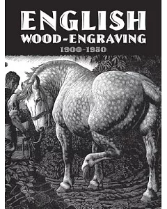 English Wood-Engraving 1900-1950