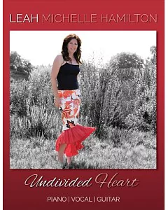 Undivided Heart: Piano / Vocal / Guitar