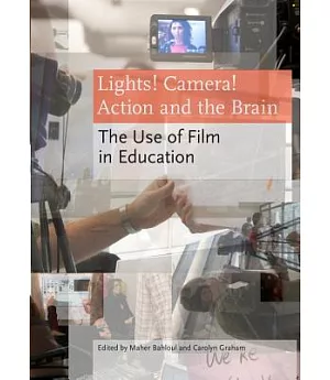 Lights! Camera! Action and the Brain: The Use of Film in Education