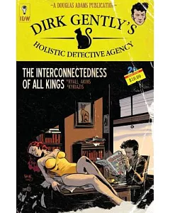 Dirk Gently’s Holistic Detective Agency: The Interconnectedness of All Kings