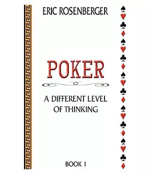 Poker: A Different Level of Thinking