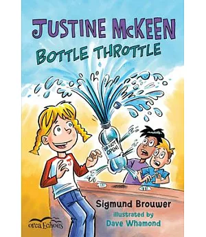 Justine Mckeen, Bottle Throttle