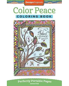 Color Peace Adult Coloring Book: Perfectly Portable Pages