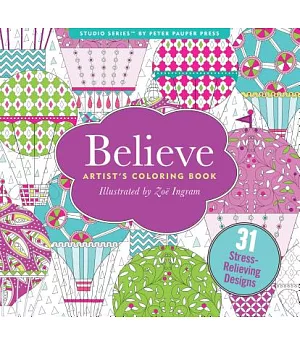 Believe Artists’ Coloring Books