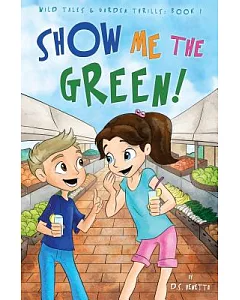 Show Me the Green!