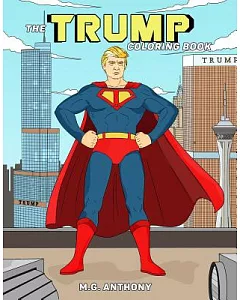 The Trump Adult Coloring Book