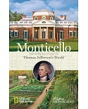 Monticello: The Official Guide to Thomas Jefferson’s World