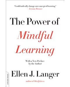 The Power of Mindful Learning