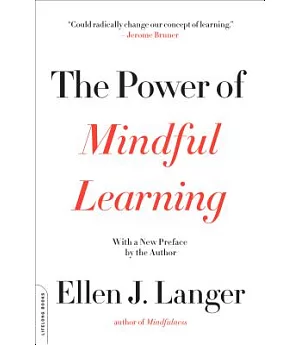 The Power of Mindful Learning