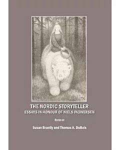 The Nordic Storyteller: Essays in Honour of Niels Ingwersen