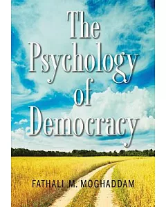 The Psychology of Democracy