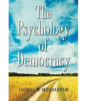 The Psychology of Democracy