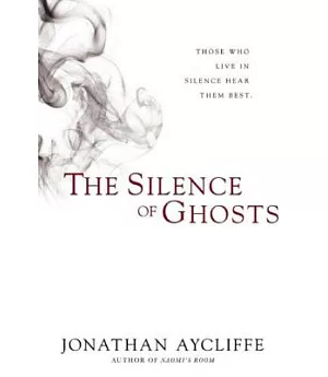 The Silence of Ghosts