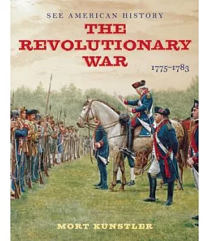 The Revolutionary War: 1775-1783