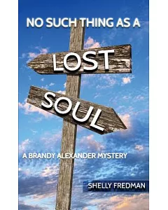 No Such Thing As a Lost Soul
