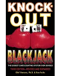 Knock-Out Blackjack: The Easiest Card-Counting System Ever Devised