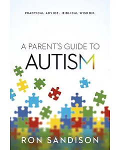 A Parent’s Guide to Autism