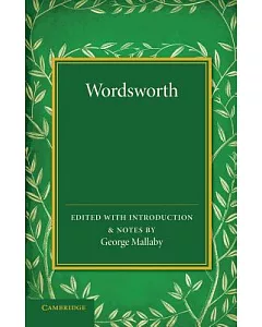 Wordsworth: Extracts from ’the Prelude’, With Other Poems